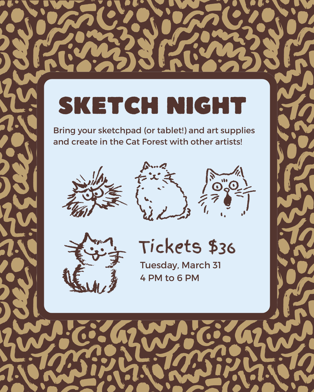 Sketch Night on Tuesday March 31